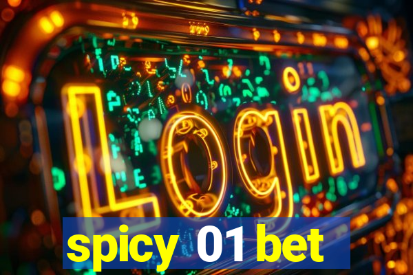 spicy 01 bet